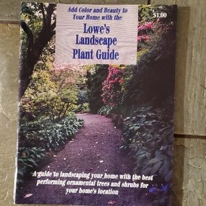 Lowe's Landscape Plant Guide